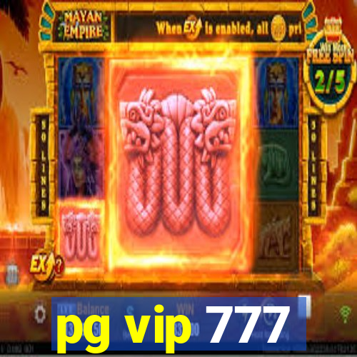 pg vip 777
